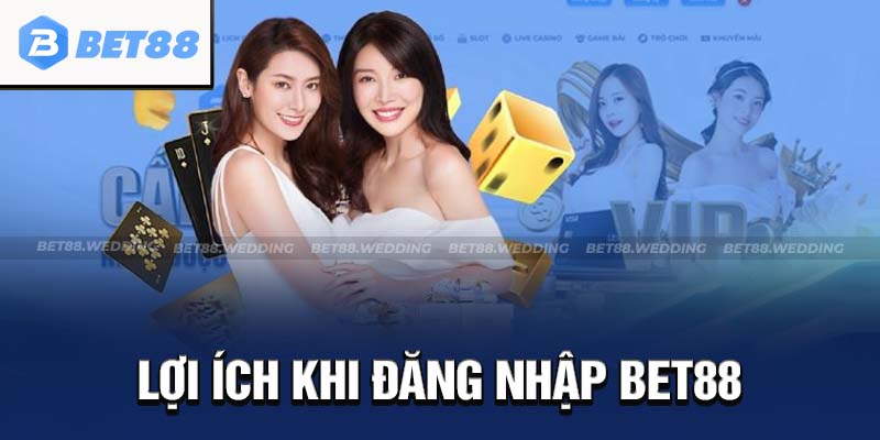 Quy trình đăng nhập BET88 mang đến lợi ích cho khách hàng